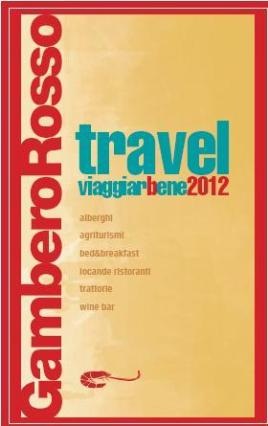 Travel Viaggiar Bene 2012